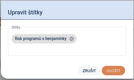 Dialog „Upravit štítky“ s vytvořeným štítkem „Rok programů s benjamínky“ a tlačítky „Zrušit“ a „Uložit“