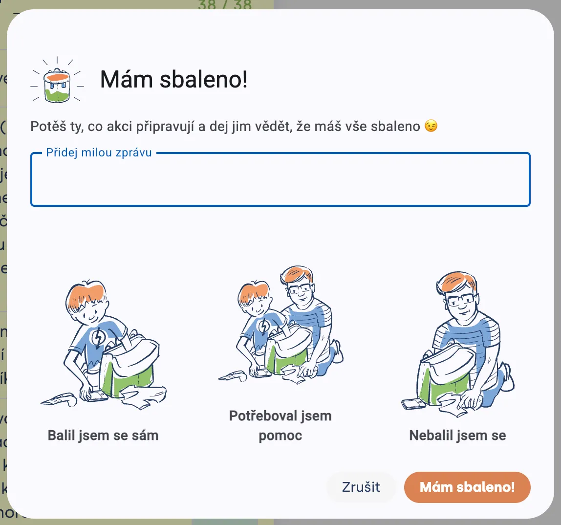 Okno „Mám sbaleno!“ s polem pro zprávu a volbou, zda se dítě balilo samo, s pomocí, nebo vůbec