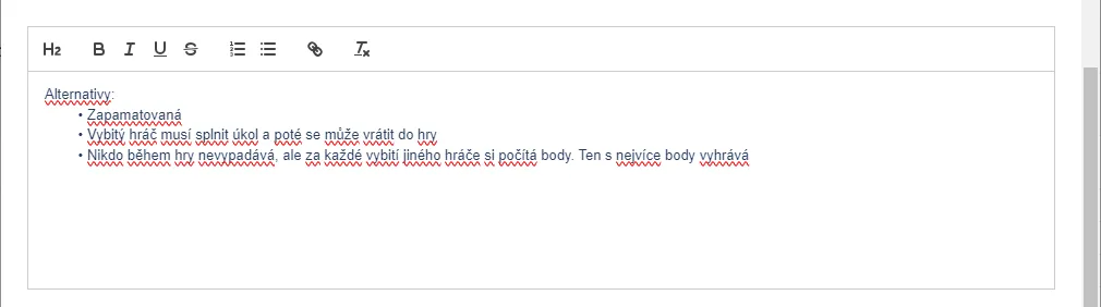 Textový editor pro poznámku k aktivitě s nástroji formátování a seznamem alternativ hry