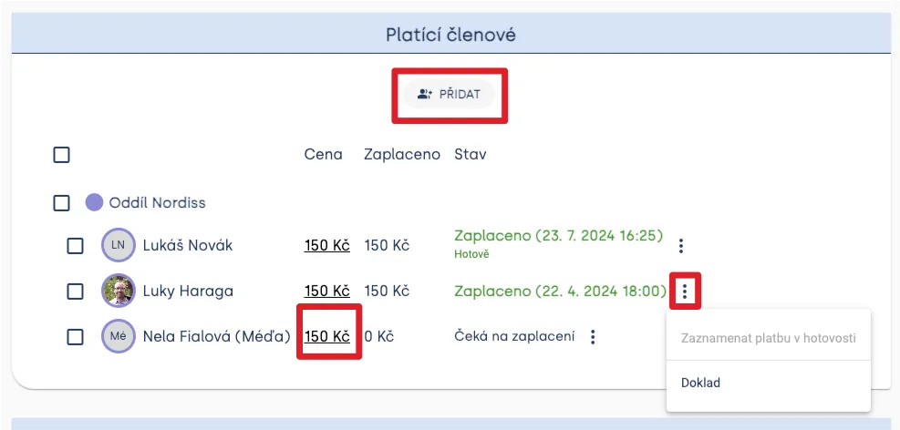 Seznam platících členů s tlačítkem „Přidat“, upravitelnou cenou a nabídkou pro platbu v hotovosti nebo doklad