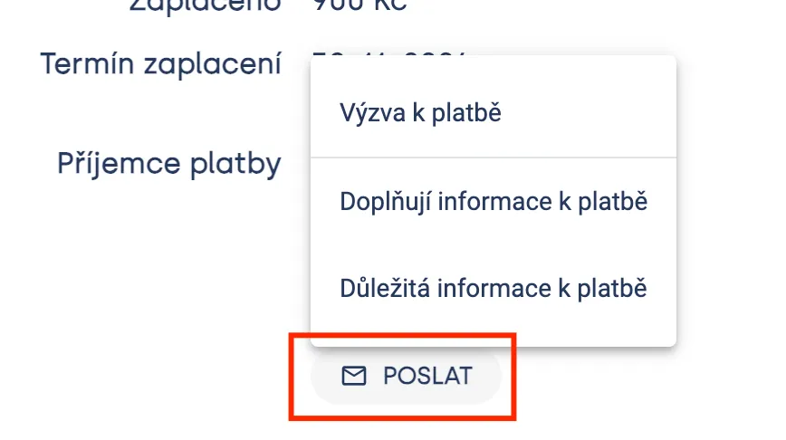 Nabídka u tlačítka „Poslat“ s volbami „Výzva k platbě“, „Doplňující informace k platbě“ a „Důležitá informace k platbě“