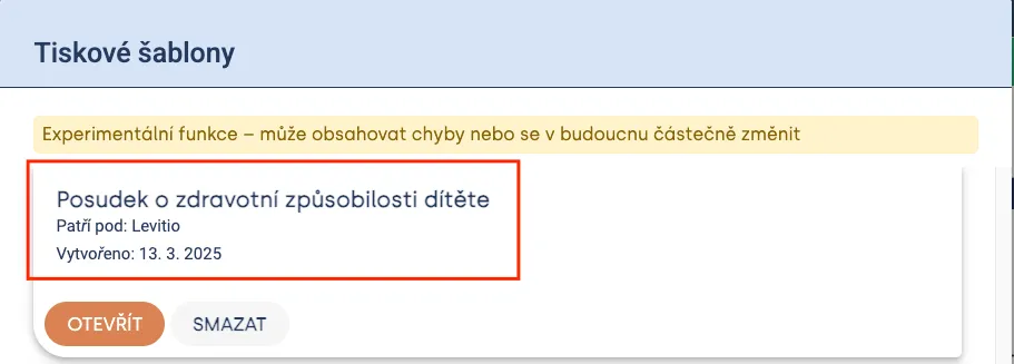 Dialog „Tiskové šablony“ s červeně orámovanou šablonou „Posudek o zdravotní způsobilosti dítěte“
