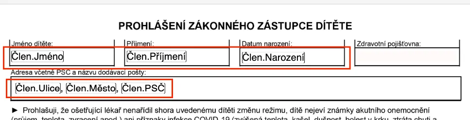 Prohlášení zákonného zástupce dítěte s červeně orámovanými poli pro jméno, příjmení, datum narození a adresu člena